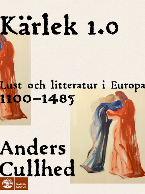 Titeldetaljer för Kärlek 1.0 av Anders Cullhed - Tillgänglig